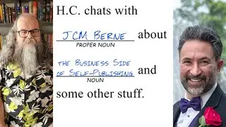 HC Chats About the Business Side of Self Publishing with JCM Berne
