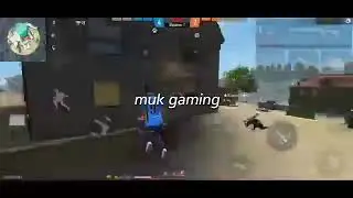 new video of free fire🔥🔥 by muk gaming