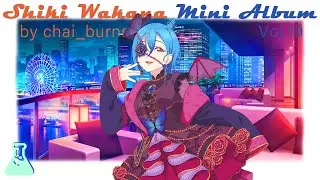 Shiki Wakana Mini Fan Album | Vol.19 Love Live! Birthday Playlists