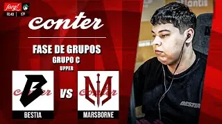 BESTIA vs MARSBORNE || FIRE CONTER SEASON 1 || GRUPO C UPPER || BO3 || HIGHLIGHTS