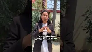 How to become an advocate in India 🇮🇳