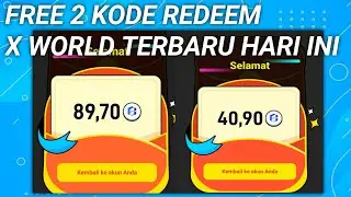 2 KODE REDEEM X WORLD TERBARU HARI INI - BUILD X WORLD GRATIS