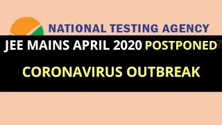 NTA postponed jee mains 2020 or not