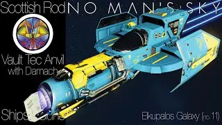 No Man's Sky Ships 🛩️ Vault Tec Anvil with Damach - Elkupalos Location - NMS Scottish Rod