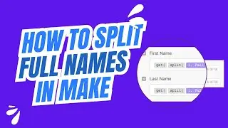 How to Split First and Last Name in Make.com for Go High Level Automations