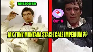 Jak wygrać wszystko i wszystko stracić? (Tony Montana)