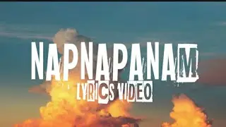 NAPNAPANAM LYRICS VIDEO⏩⏩🎧🎧🎧BY Ms.Leewah Agustin #ilocanomelodyofficial