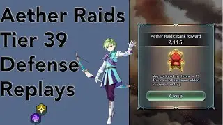 Aether Raids Tier 39 Defense Replay Dump (0 lift loss!)