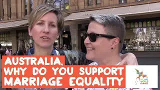 Australia, why do you support marriage equality?