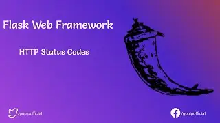Python Flask Tutorial | HTTP Status Codes | GT