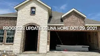Construction update DR Horton Home Oct 2021 in Celina Tx