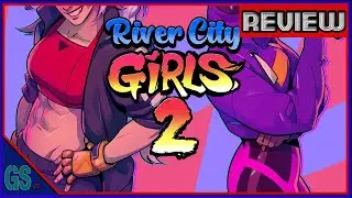 River City Girls 2 Review (Xbox Series X/S, XOne, PS4/5, Switch, & PC)