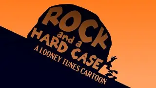 Rock and a Hard Case (a Looney Tunes fan animation)
