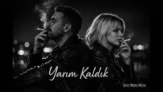Yarım Kaldık… | Kalbi Olan Dinler | En Damar Arabesk Düetler (Gece Modu)