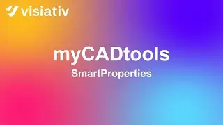 SmartProperties: Quickly create and modify properties on all types of SOLIDWORKS documents