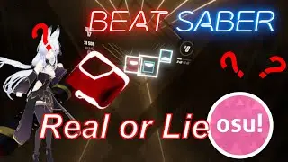 [BEAT SABER] Canta Bille - Real or Lie (Modchart)