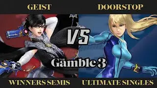 The Gamble 3 Winners Semis - Geist (Bayonetta) vs. FEAR Doorstop (ZSS) - SSBU