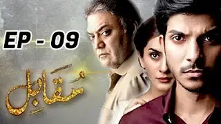 Muqabil  Episode 09 - 31st January 2017 - Full HD