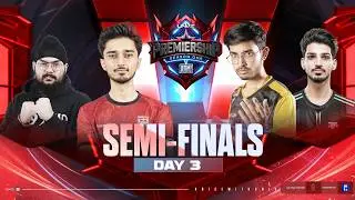 DAY 3 - LAST CHANCE | SEMI-FINALS | PREMIERSHIP by UNIV | ft. #orangutan #godlike #reckoningesports