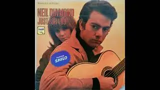 Neil Diamond - Just For You (1967) Part 3 (Full Album)
