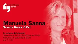 Manuela Sanna | Scienza Nuova | festivalfilosofia 2023