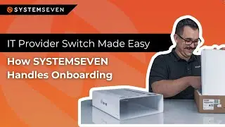 IT Provider Switch Made Easy: How SYSTEMSEVEN Handles Onboarding