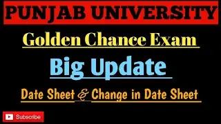 Change in Date Sheet|| New Updated Date Sheet||Golden Chance Exam||Big Update