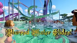 BLURSED Water Slides!!!!!!! | PLANET COASTER 2