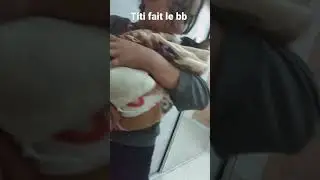 titi le bb &agrave; nounou