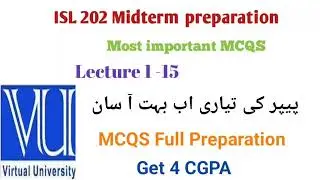 ISL202 MIDTERM PREPARATION 2024 – 150+ REPEATED MCQ’S! #ISL202 #midtermpreparation2024