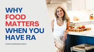 Why Food Is Non-Negotiable When You Have RA