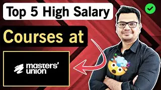 🔥Masters Union के Top 5 Courses 2025 | High Salary और Best Placements वाले Courses ✅| Sunil Adhikari