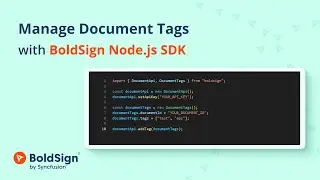 Manage Document Tags with BoldSign Node.js SDK