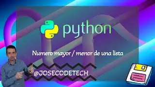 61 Python. Numero mayor y menor de una lista