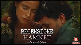 RECENSIONE: HAMNET - NEL NOME DEL FIGLIO