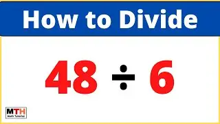 48 разделить на 6 (48&divide;6)