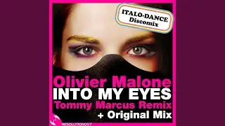 Into My Eyes (Tommy Marcus Remix)