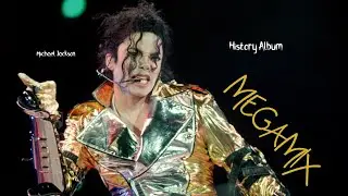 Michael Jackson - HIStory Album MEGAMIX