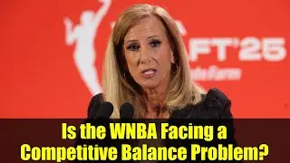 Is the WNBA Facing a Competitive Balance Problem?