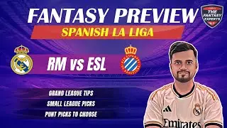 RM vs ESL Dream11 Team | Real Madrid vs Espanyol Dream11 Team | Fantasy Tips, Teams and Prediction