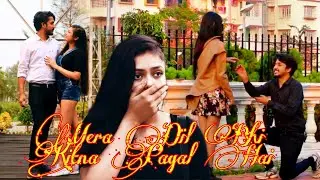 Mera Dil Bhi Kitna Pagal Hai | Love Story | Love Song| Stebin Ben | Saajan | By Mona Saha