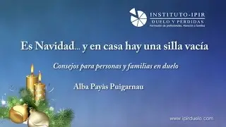 Cómo superar El duelo. Es Navidad... y en casa hay una silla vacía