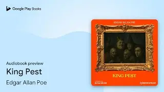 King Pest by Edgar Allan Poe · Audiobook preview