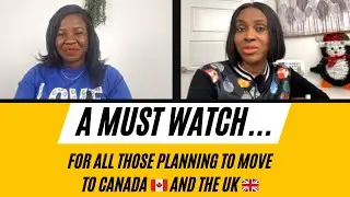 Unlock Your Dream Life: Must-watch Guide On Immigrating To Canada And The United Kingdom!