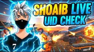 Live streaming SHUAIB LIVE free fire uid check and play cs game with subscriber❤️#live #liveshorts