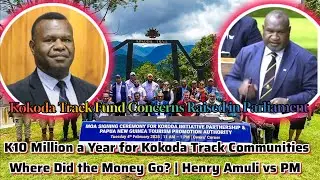 🇵🇬 MP Henry Amuli Questions PM Marape Over Unpaid Kokoda Track Community Funds 💰  #pngpolitics #news