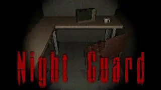 Night Guard (Horror Game) | Full Gameplay & Ending