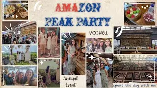 Amazon Peak Party Vlog / VCC KOL / Rooftop at Roots / Annual Event