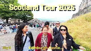 Vlog: Scotland Edinburgh and Highlands Tour 2025