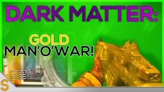 DARK MATTER: Man'O'War [w/CLIP]